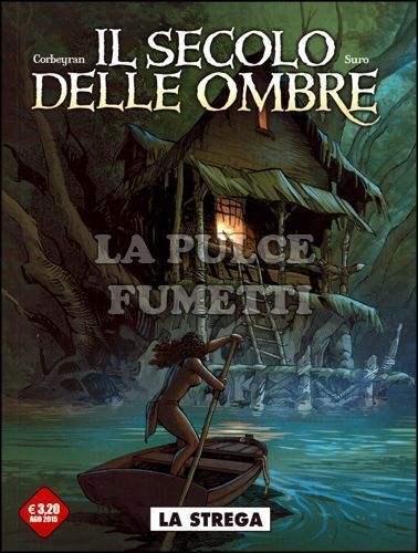 COSMO SERIE ROSSA #    34 - IL CANTO DELLE STRIGI - IL SECOLO DELLE OMBRE 2: LA STREGA